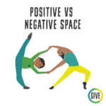 Positive vs Negative Space. A student and an adult create an interesting shape by stretching in opposite directions.